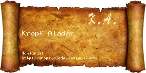 Kropf Aladár névjegykártya